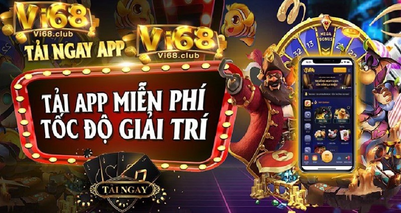 Tải ứng dụng Vi688 Club chơi game đổi thưởng tiền thật cực chất