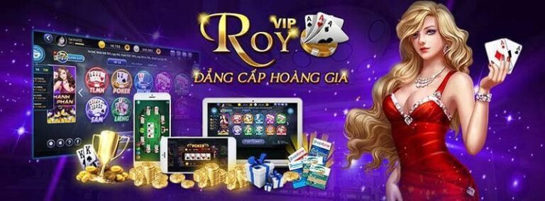 Roy Vip Giftcode: Tải ngay Game Roy Vip APK, IOS tặng code 100k